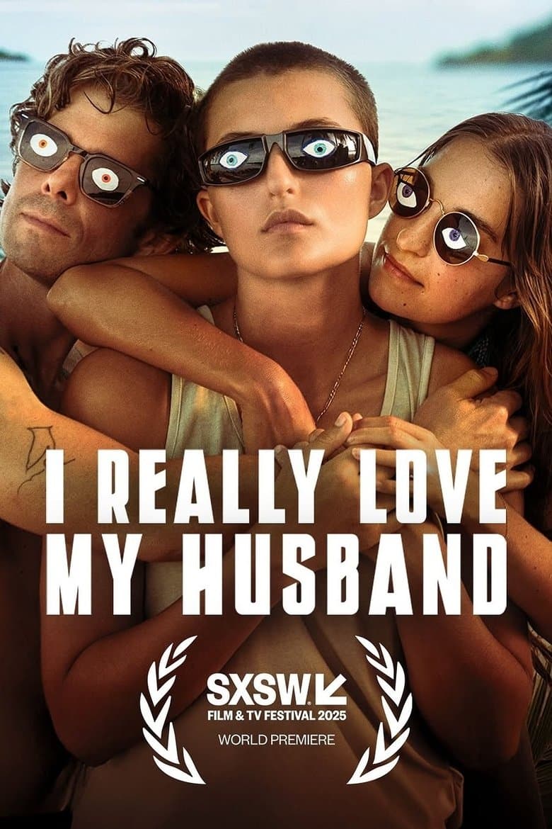 Poster for I Really Love My Husband (2025)